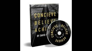 Dr David Imonitie  Conceive Believe Achieve Part 1 [upl. by Spring]