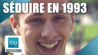 1993  Le look idéal pour séduire  Archive INA [upl. by Llenwahs]