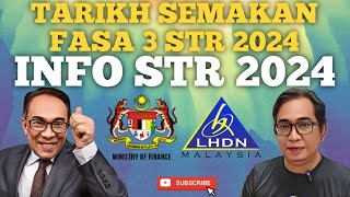 INFO TARIKH SEMAKAN STATUS DAN BAYARAN FASA 3 STR 2024 [upl. by Chic]