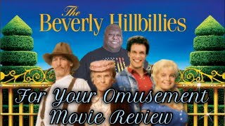 THE BEVERLY HILLBILLIES movie review w spoilers [upl. by Aicek479]