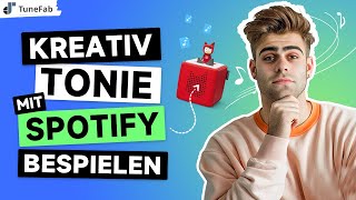 Kreative Tonie mit Spotify bespielen  Kurze Anleitung 2024 [upl. by Graniah807]