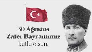 Zafer Bayramı kutlu Olsun TR [upl. by Alien]