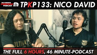 TPKP 133 NICO DAVID  FULL 6 HOURS 46 MINS [upl. by Freddi]