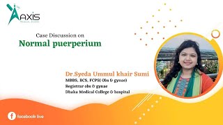 Case Discussion on quotNormal Puerperiumquot [upl. by Dannel]