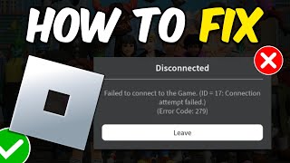 How to Fix Error Code 279 Roblox  Full Guide [upl. by Nnylak]