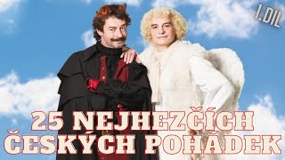 25 NEJHEZČÍCH ČESKÝCH POHÁDEK 1 DÍL [upl. by Siblee]