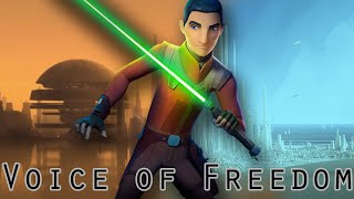 Ezra  Voice of Freedom Star Wars Rebels Tribute [upl. by Gar]