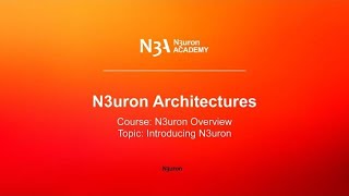 N3uron Architectures [upl. by Naik]