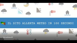 Il sito Allerta Meteo in 100 secondi [upl. by Seaman612]