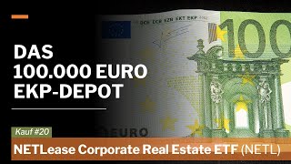 NETL Fundamental Income Net Lease Real Estate ETF  Kauf ins €100000 EinkommensPlusDepot [upl. by Isidore451]