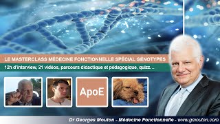 LE MASTERCLASS MÉDECINE FONCTIONNELLE SPÉCIAL GÉNOTYPES [upl. by Lexie]