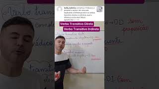 Verbo Transitivo Direto X Verbo Transitivo Indireto português enem linguaportuguesa concurso [upl. by Xer]