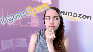 Can I use Amazon KDP Print and IngramSpark to selfpublish Does Amazon work with ingramSpark [upl. by Cher]