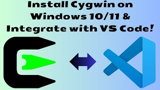 How to Install Cygwin on Windows 1011 and Integrate Its Terminal in VS Code [upl. by Zerdna]