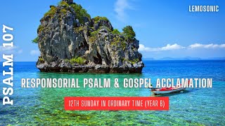 12th Sunday Responsorial Psalm amp Gospel Acclamation  Ordinary Time B  Psalm 107  23062024 [upl. by Dolph69]