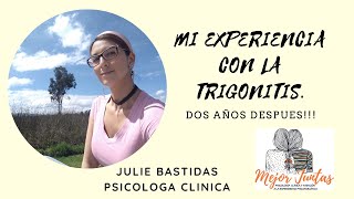 MI EXPERIENCIA CON LA TRIGONITIS [upl. by Edbert308]