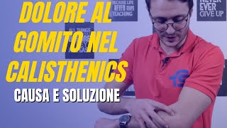 Dolore al gomito e polso nel Calisthenics che cosa può essere e cosa fare [upl. by Lardner]