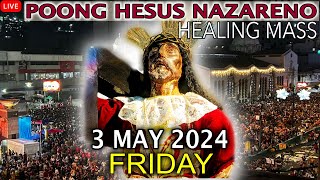 LIVE Quiapo Church Mass Today  3 May 2024 Friday HEALING MASS [upl. by Olegnad]