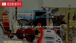 GINO PAOLI★TI LASCIO UNA CANZONE★KARAOKENEW VERSION [upl. by Lrak]