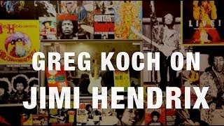 Greg Koch on Jimi Hendrix • Wildwood Guitars [upl. by Friedberg]