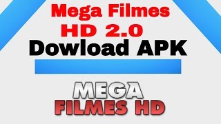 Mega Filmes HD 20 Download APK [upl. by Moreville]