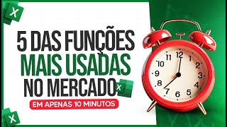 Aprenda 5 das Funções Excel Mais Usadas no Mercado em 10 Minutos [upl. by Ahtram]