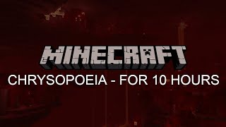 Minecraft Nether Update OST quotChrysopoeiaquot LOOPED for 10 Hours [upl. by Valdas]