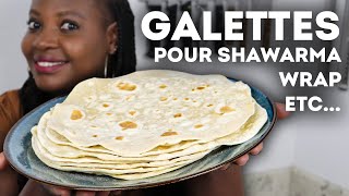 GALETTES Tortillas de Blé pour SHAWARMAS  WRAPS  TACOS  BURRITOS [upl. by Aziar]