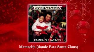 RJ Jacinto  Mamacita donde Esta Santa Clause feat Nicole Jacinto [upl. by Ayerf]