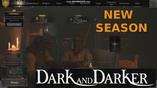 Dark and Darker  New Season Axe and Chill [upl. by Luis]