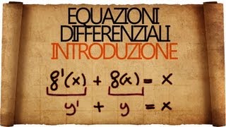 Equazioni Differenziali  Introduzione e primi esempi [upl. by Derr101]