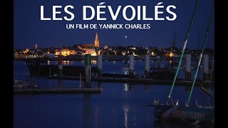 Les Dévoilés Bande Annonce du documentaire [upl. by Kcirednek]