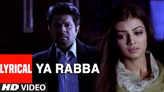 Ya Rabba Lyrical Video Song  SalaamEIshq  Kailash Kher  Anil Kapoor Juhi Chawla [upl. by Latta903]