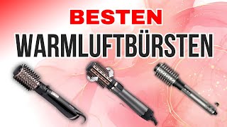 🚨TOP 3 Besten Warmluftbürsten am BLACK FRIDAY 2024 ZU KAUFEN  Warmluftbürsten BESTER PREIS 2024 🚨 [upl. by Anastasie]