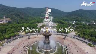 Three things you MUST DO in Wuxi [upl. by Wanids]