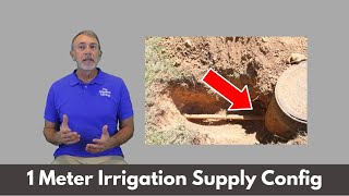 1 Meter Irrigation Supply Configuration  Irrigation Training [upl. by Alegre]