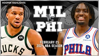 Milwaukee Bucks vs Philadelphia 76ers Full Game Highlights  Feb 25  2024 NBA Season [upl. by Nettirb]