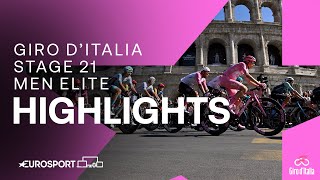 EPIC FINALE IN ROME 🏆  Giro DItalia Stage 21 Race Highlights  Eurosport Cycling [upl. by Nnylyar]