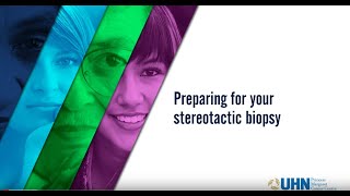 Preparing for your Stereotactic Biopsy Part 4 of 4 [upl. by Lucania]