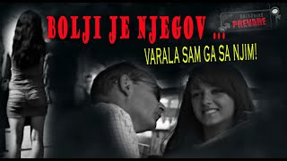 BOLJI JE NJEGOV  quotVarala sam ga sa njimquot [upl. by Yelkao]