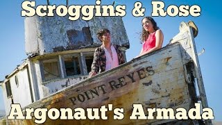 Scroggins and Rose  Argonauts Armada [upl. by Idnem]