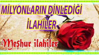 EN ÇOK DİNLENEN İLAHİLER KARIŞIK YENİ GÜZEL İLAHİLER MİLYONLARIN DİNLEDĞİ İLAHİLER  İlahi Dinle [upl. by Thisbee837]