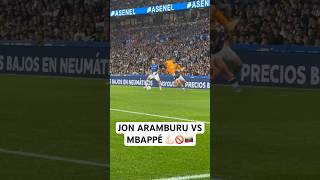 JON ARAMBURU VS MBAPPÉ [upl. by Kam]