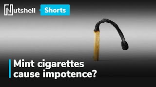 Can smoking mint cigarettes make you impotent  shorts  Nutshell [upl. by Akceber]