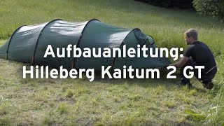 Aufbauanleitung für das Hilleberg Kaitum 2 GT [upl. by Bennie]