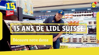 «Découvre notre danse»  Lidl Suisse [upl. by Anileba]