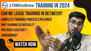 Complete Training Process of LTIMINDTREE Explained 2024  Why training so difficult of LTIMINDTREE [upl. by Dorie]