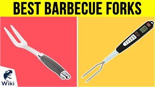 10 Best Barbecue Forks 2019 [upl. by Arvind]