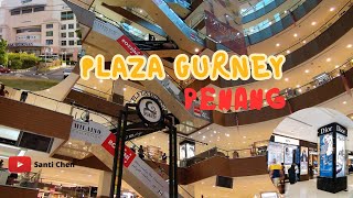 PENANG Take a walk in PLAZA GURNEY  The Best Shopping Mall in Penang [upl. by Piers]