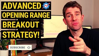 Exploring an Advanced Opening Range Breakout Strategy ✅ [upl. by Weasner]